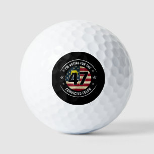 Pelotas De Golf Estoy votando por el condenado Felon 47 contra Tru