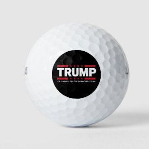 Pelotas De Golf Estoy votando por el delincuente convicto Pro Trum