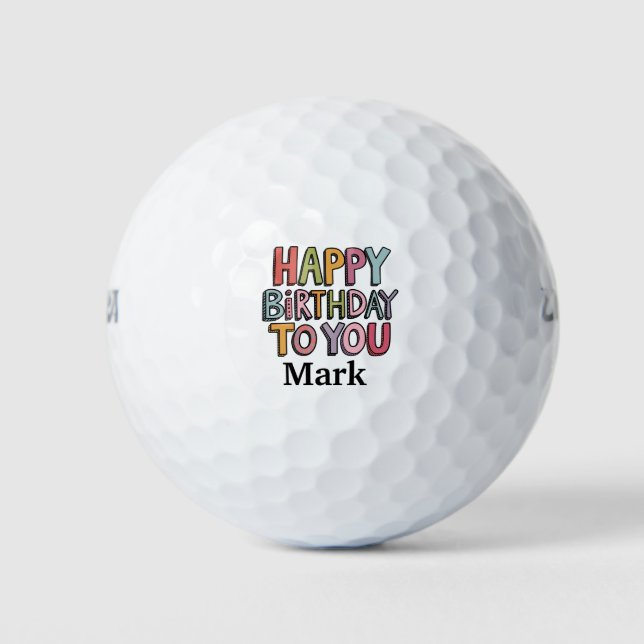 Pelotas De Golf Feliz cumpleaños a ti con el nombre de golfista (Anverso)