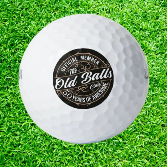 Pelotas De Golf Feliz cumpleaños número 50, papá  ( Happy Birthday! You’re not 50, you’re 18 with 32 years of experience.)