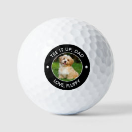 Pelotas De Golf Foto del Mascota personalizado Tee It Up Dad Black