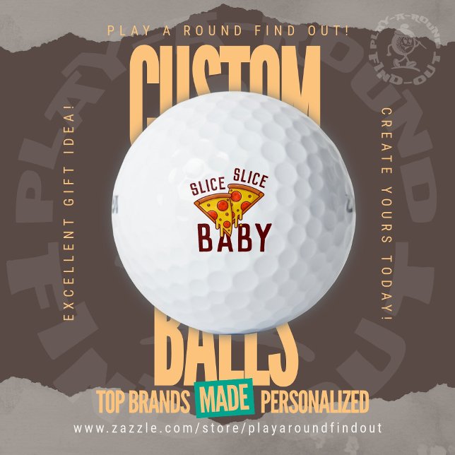Pelotas De Golf Funny "Slice Slice, Baby" Pizza Gag Wilson Ultra (Custom "Slice Slice, Baby" Golf Balls. Personalize yours at PlayAroundFindOut on Zazzle!)