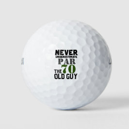 Pelotas De Golf Golf 70.º cumpleaños, nunca bajo estimación de vie