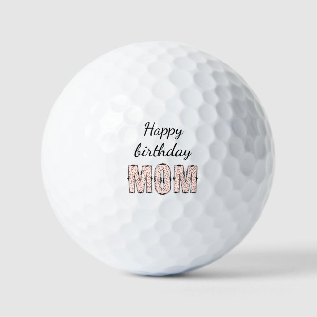 Pelotas De Golf Happy birthday mom  (Anverso)