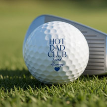 Pelotas de Golf Hot Dad Club Amadas Siempre Divert