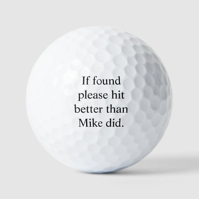 Pelotas De Golf If Found, Please Hit Better Than Name Did Personal (Anverso)