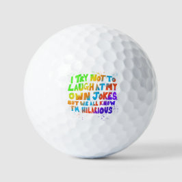 Pelotas De Golf Intento no reírme de mis propios chistes