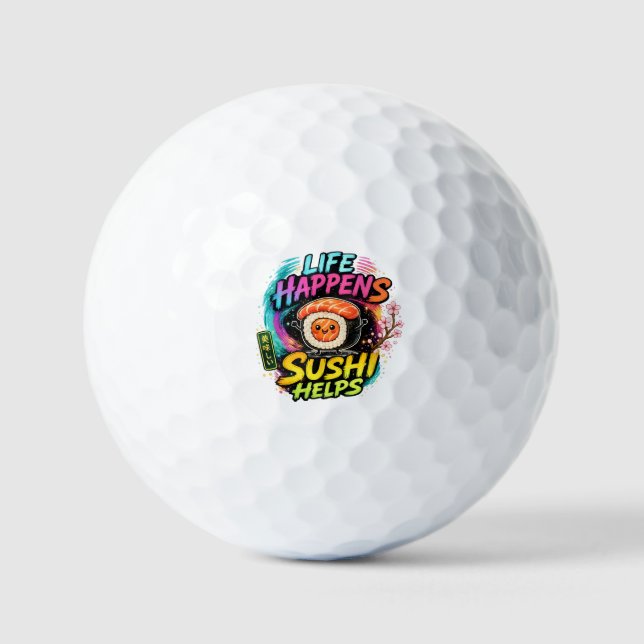 Pelotas De Golf La vida sucede Sushi ayuda (Anverso)