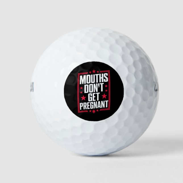 Pelotas De Golf Las bocas no se embarazan (Anverso)