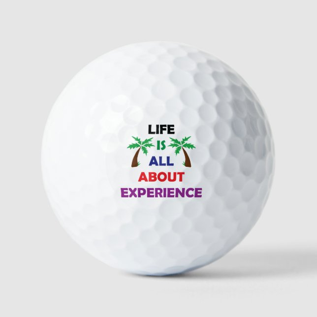 Pelotas De Golf Life Is All About Experience Motivational Quote (Anverso)