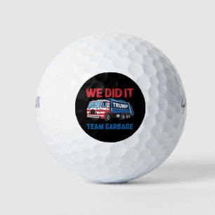 Pelotas De Golf Lo Hicimos Equipo Basura Trump Presidente 47 EE. U