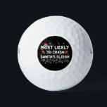 Pelotas De Golf Lo Más Probable Es Que Los Navidades Funny De Sant<br><div class="desc">Lo más probable es que caiga en vacaciones de Navidades divertidos de Santa Claus</div>