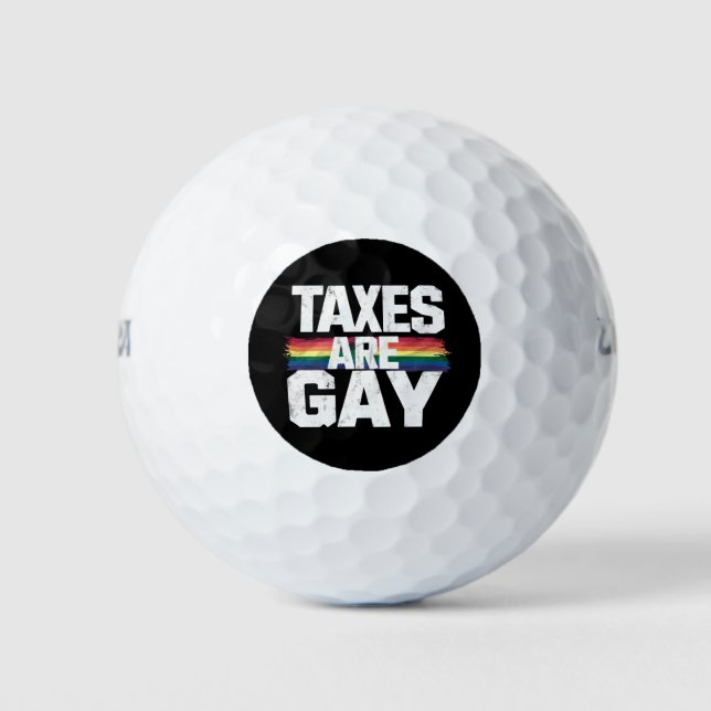 Pelotas De Golf Los impuestos son el mes del Orgullo Gay Gracioso  (Anverso)