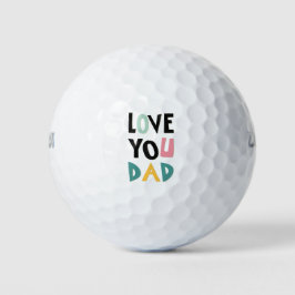 Pelotas De Golf Love You Dad