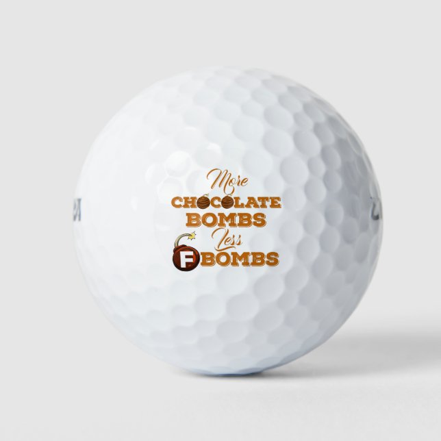 Pelotas De Golf Más bombas de chocolate menos F-Bombas (Anverso)