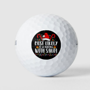 Pelotas De Golf Más Probable Que Vaya a Cazar Con Santa Hunt Xmas