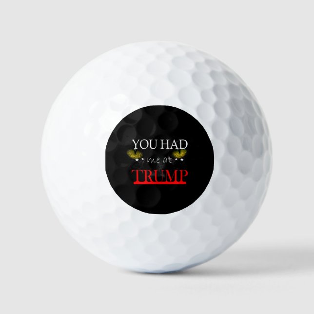 Pelotas De Golf Me tenías en Trump (Anverso)