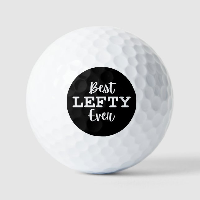 Pelotas De Golf Mejor Lefty Ever Left Hander's (Anverso)