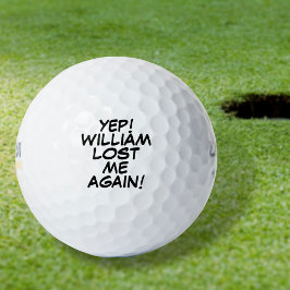 Pelotas De Golf Mensaje divertido de nombre personalizado perdido