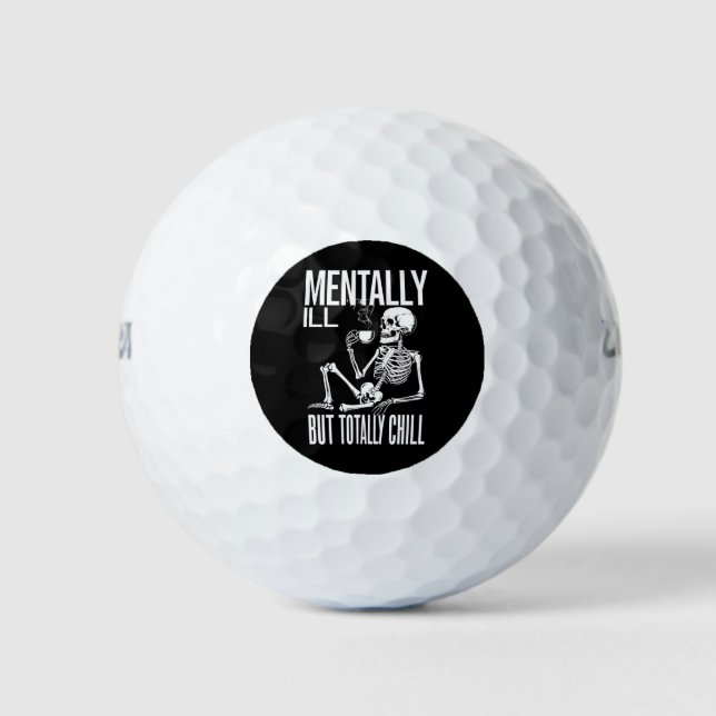Pelotas De Golf Mentalmente Enfermo Pero Totalmente Chill Hallowee (Anverso)
