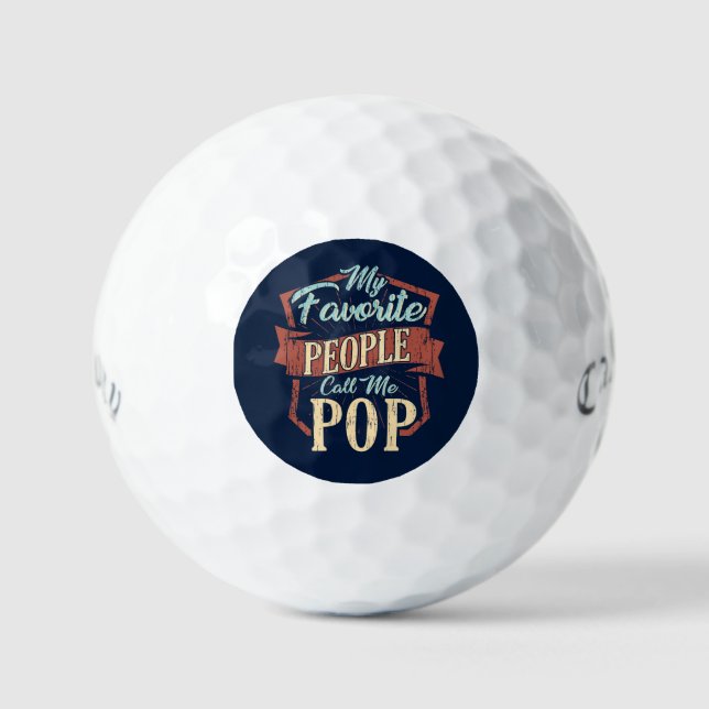 Pelotas De Golf Mi Gente Favorita Me Llama Papá Divertido Pop (Anverso)