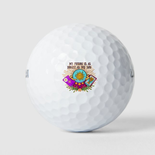 Pelotas De Golf My Future is as Bright as the Sun (Anverso)