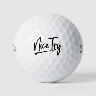 Pelotas De Golf 🏌️ Nice Try Golf Balls - Personalizado Snarky Gol