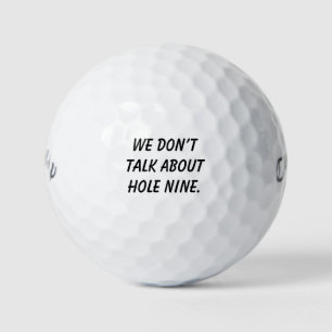 Pelotas De Golf 'No Hablamos Del Hoyo Nueve.' Regalo De Risa