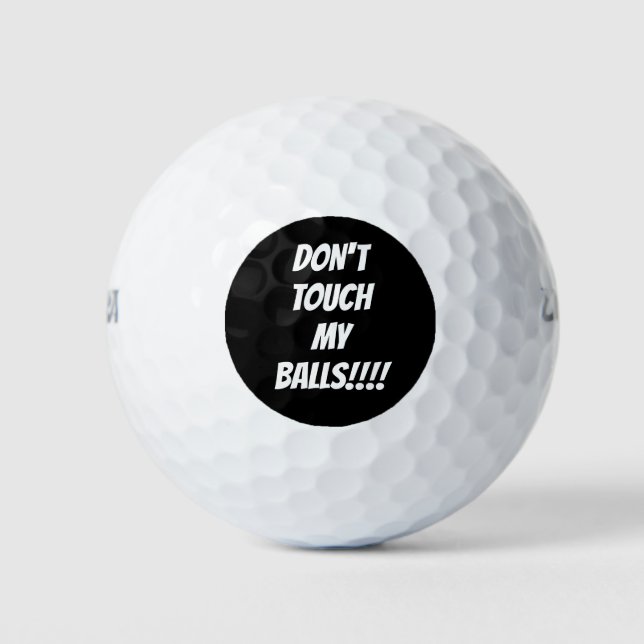 Pelotas De Golf ¡NO TOQUES MIS BALLAS! Muy visible (Anverso)