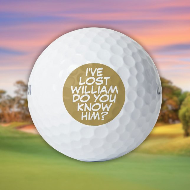 Pelotas De Golf Nombre personalizado Cita divertida Oro perdido (Personalized Name Funny Quote Gold Lost Golf Balls)