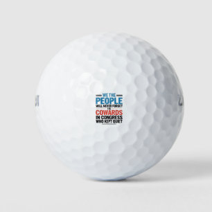 Pelotas De Golf Nosotros el Pueblo Nunca Olvidaremos a los Cobarde