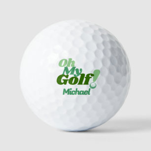 Pelotas De Golf ¡Oh, mi golf!   Funny Golfer