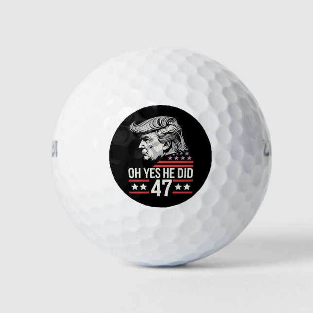 Pelotas De Golf Oh Sí, Lo Hizo 47 Trump 2024 (Anverso)