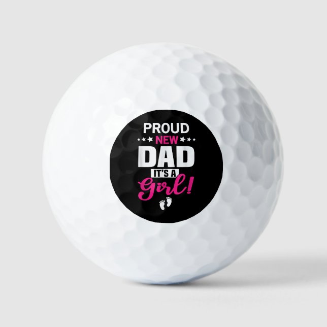 Pelotas De Golf Orgulloso nuevo papá es un Chica (Anverso)