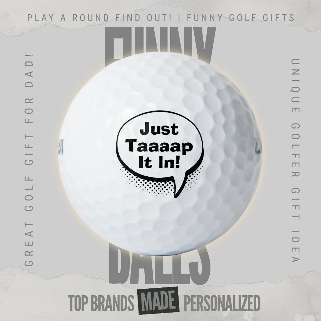 Pelotas De Golf Papá divertido de golf desordenado burbuja de arte (Custom Funny Golf Ball Gifts for Business From Play A Round Find Out, "Just Taaaap It In!")
