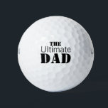 Pelotas De Golf Papá último<br><div class="desc">Tienes al padre más grande del mundo,  ahora es el momento de contarle con esta gran idea de regalo.</div>