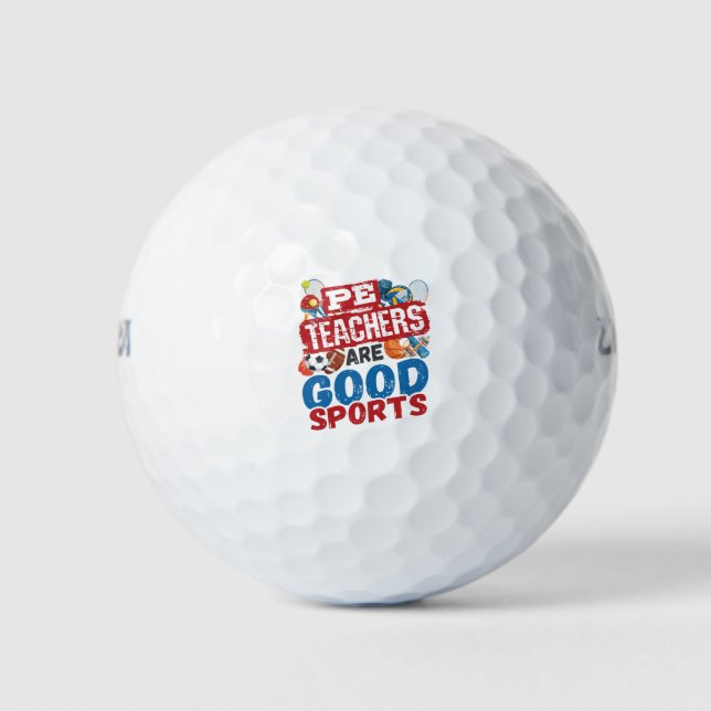 Pelotas De Golf PE Teachers Are Good Sports Phys Ed Teacher (Anverso)