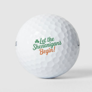 Pelotas De Golf Que los Shenanigans comiencen a divertidos idiotas
