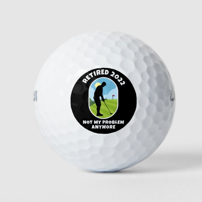 Pelotas De Golf Retirado 2022 - Ya No Es Mi Problema - Golfing - (Anverso)