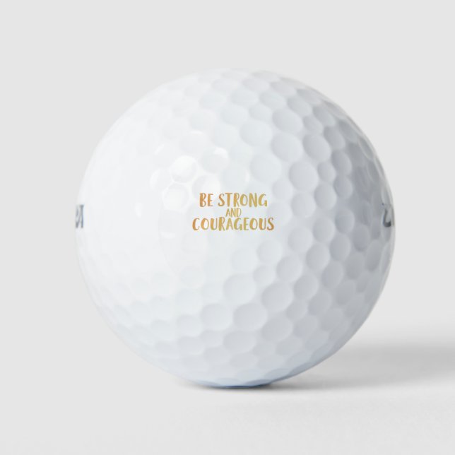 Pelotas De Golf Ser fuerte y valiente (Anverso)