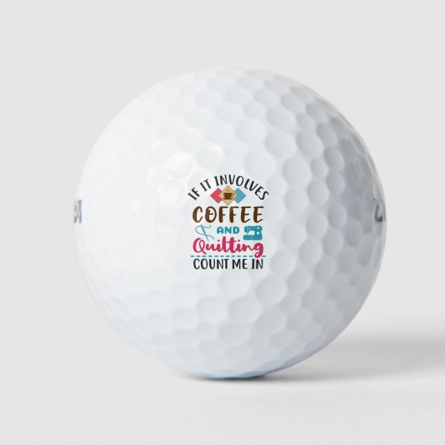 Pelotas De Golf Si involucra café y apaciguamiento, contaré conmig (Anverso)