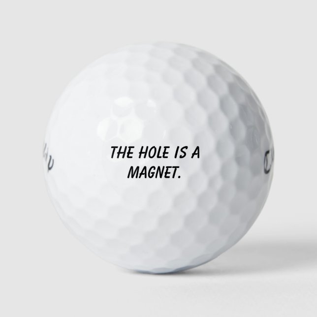 Pelotas De Golf 'The Hole Is A Magnet' Motivational Tool  (Anverso)