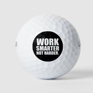 Pelotas De Golf Trabaja más Inteligente no más Duro Motivacional
