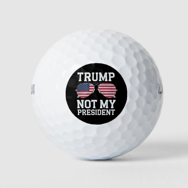 Pelotas De Golf Trump no es mi presidente contra Trump (Anverso)