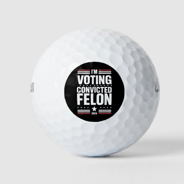 Pelotas De Golf Voto por el convicto Felon Pro Trump 2024 (Anverso)