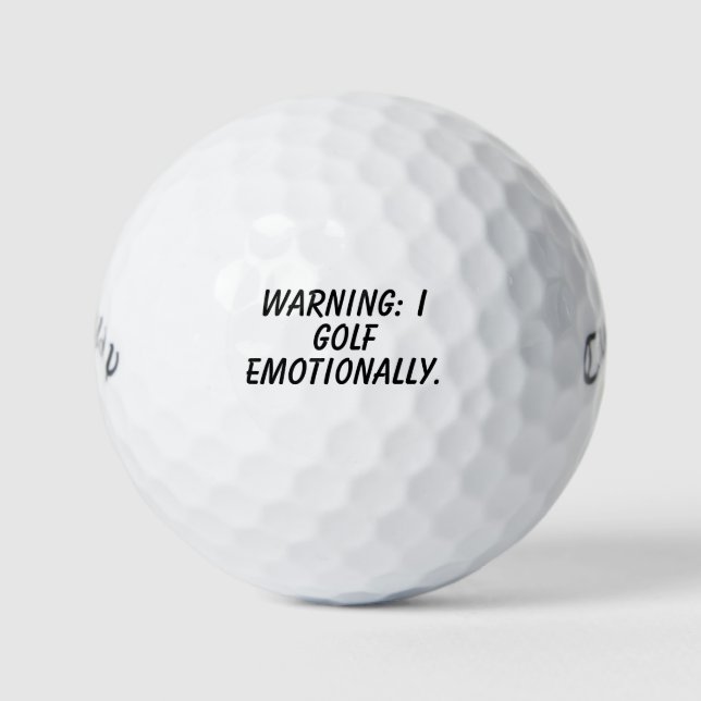 Pelotas De Golf 'Warning: I Golf Emotionally' Comedy Fun Gift  (Anverso)