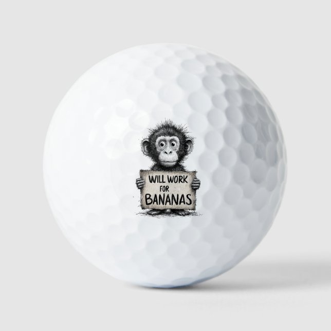 Pelotas De Golf Will Work for Bananas - Humorous Monkey Sketch (Anverso)