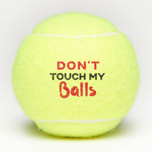Pelotas De Tenis Divertido y personalizado no toques mi