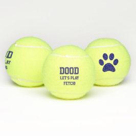 Pelotas De Tenis "Dood Let's Play Fetch" Mascota Perro Gato Juguete