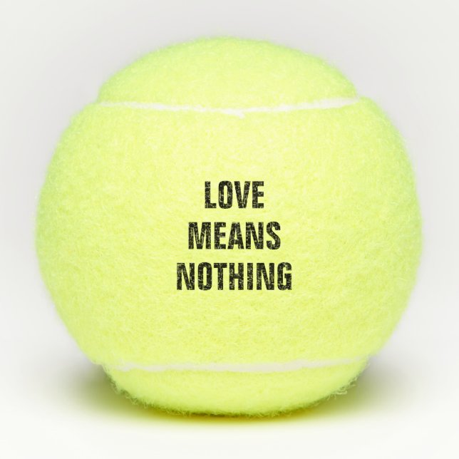 Pelotas De Tenis El amor no significa nada (Anverso)